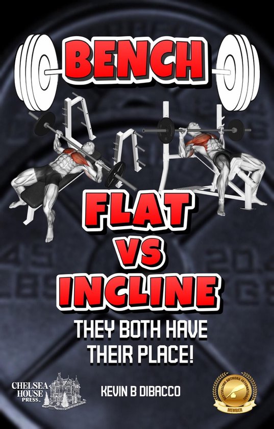 Bench: Flat vs InclineEbook Flat vs Incline