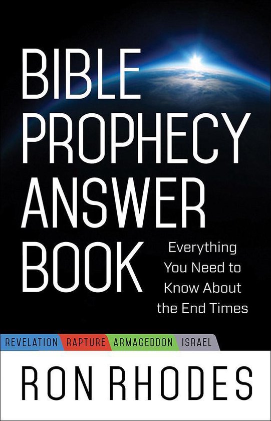 Bible Prophecy Answer BookEbook Everything You Need to Know About the End Times