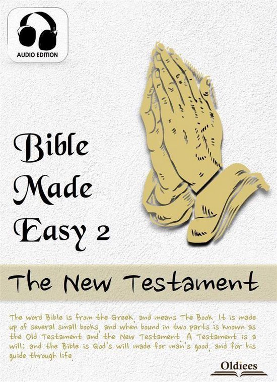 Bible Made Easy 2: The New TestamentEbook Selected Bible Stories with Audio